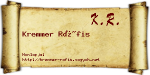 Kremmer Ráfis névjegykártya